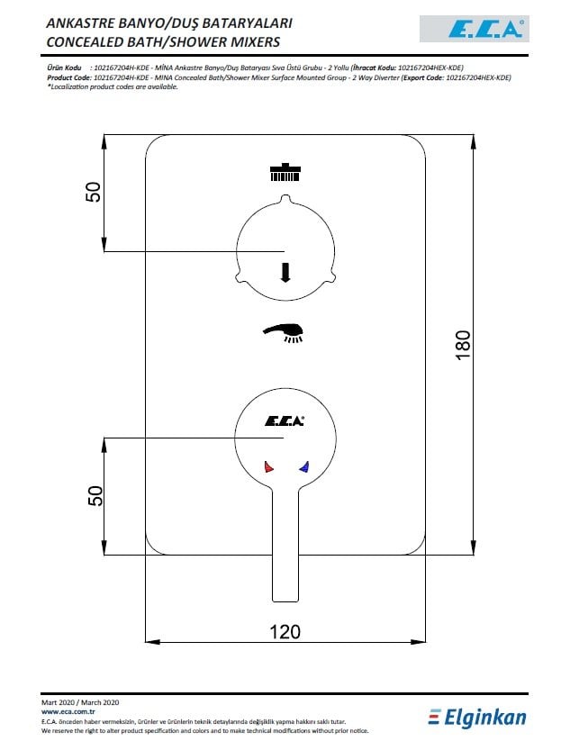 Eca Mina Ankastre Banyo-Duş Bataryası Sıva Üstü Grubu 102167204H-KDE Teknik Resim