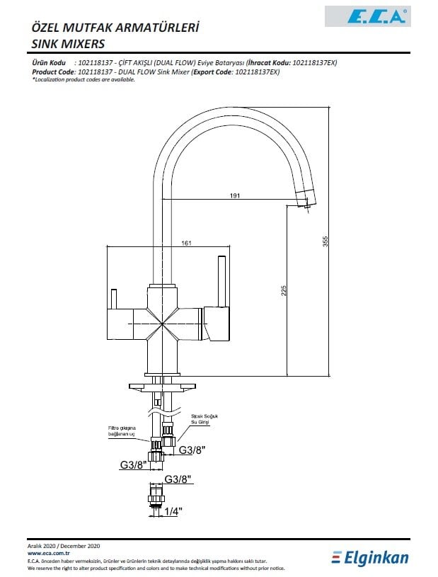 Eca Çift Akışlı (Dual Flow) Mutfak Bataryası 102118137 Teknik Resim