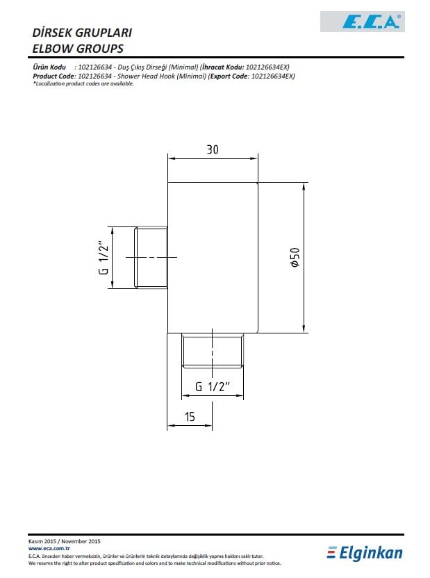 Eca Minimal Duş Çıkış Dirseği 102126634 Teknik Resim