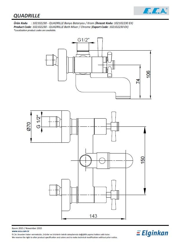 Eca Quadrille Banyo Bataryası 102102230 Teknik Resim